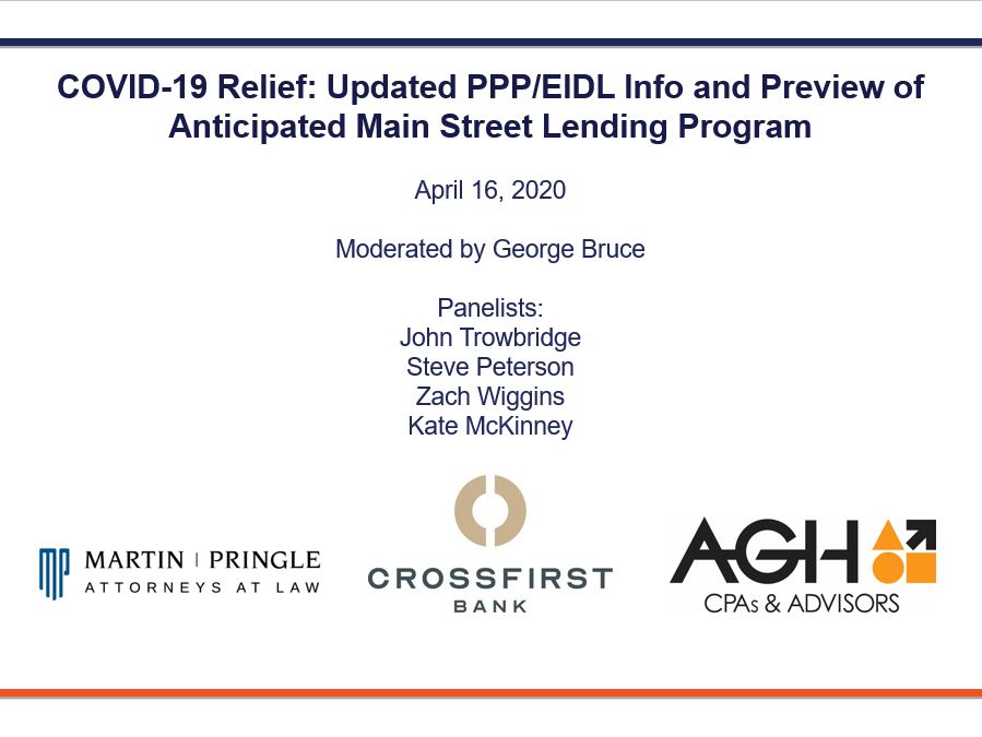 Webinar Video | COVID-19 Relief: Updated PPP/EIDL Info and Preview of Anticipated Main Street Lending Program